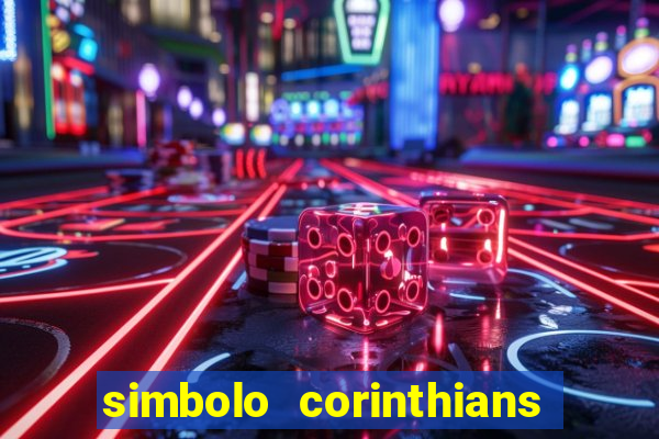 simbolo corinthians copiar e colar